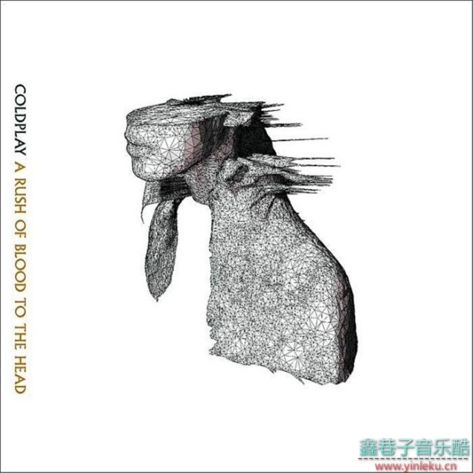 酷玩乐队Coldplay-A Rush Of Blood To The Head[WAV+CUE]