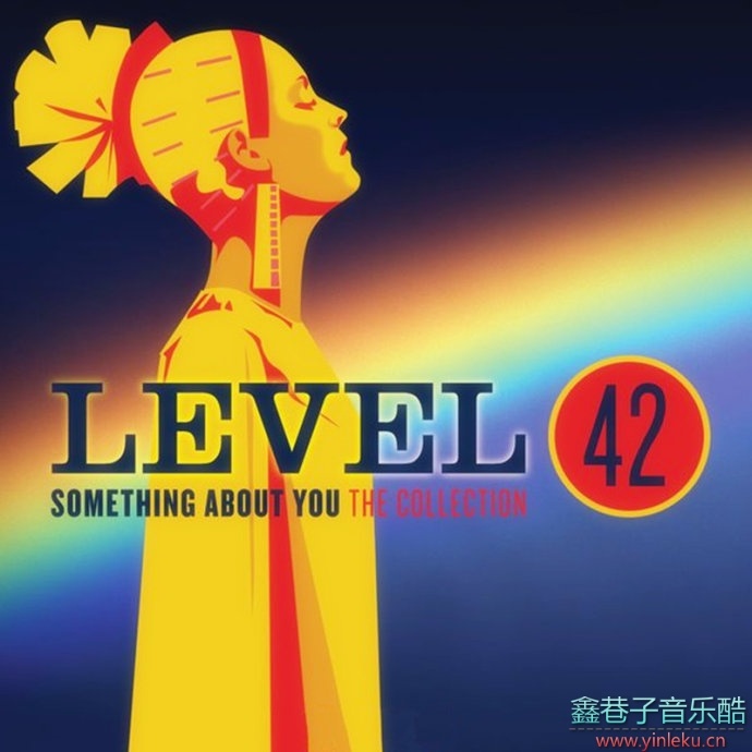 摇滚爵士：Level42乐团《SomethingAboutYou》DTS-ES[WAV分轨]