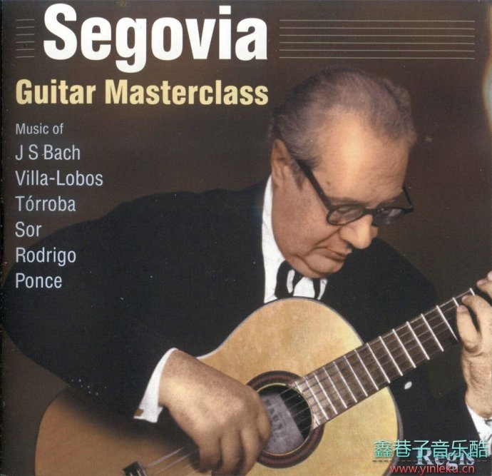 Segovia-Guitar.Masterclass[FLAC+CUE]