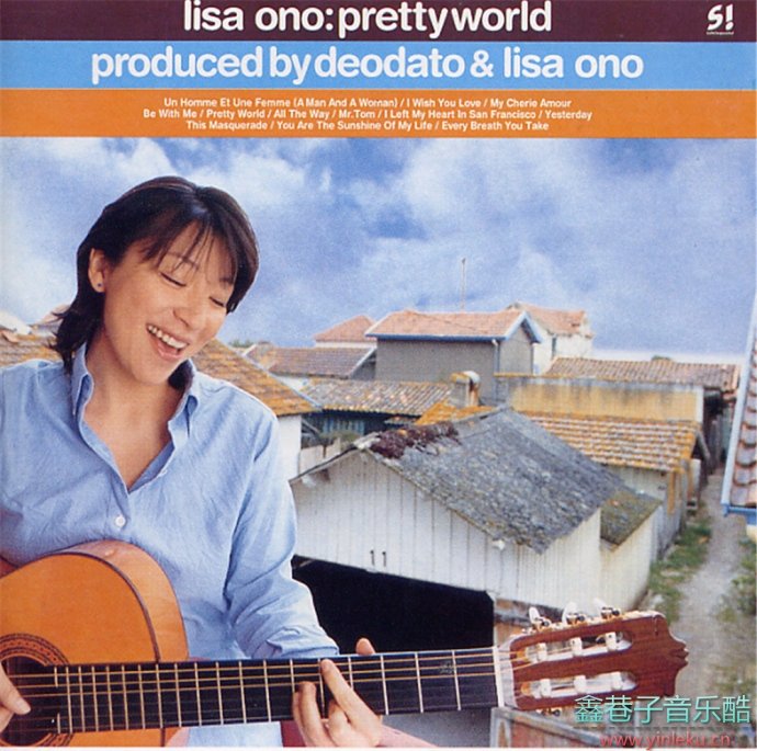 小野丽莎2002-PrettyWorld美丽新世界[WAV整轨]