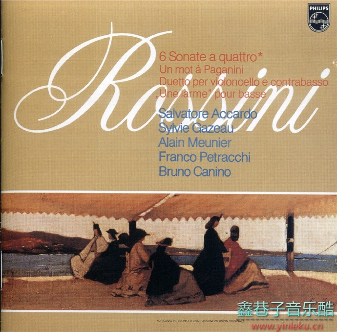 阿卡多《罗西尼-弦乐奏鸣曲》2CD1979[FLAC+CUE]