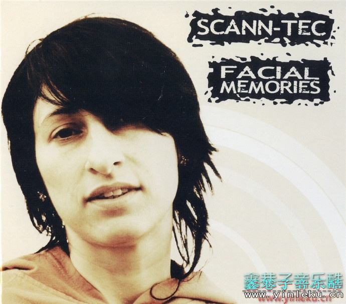 Scann-Tec迷幻电音2010-FacialMemories[WAV+CUE]