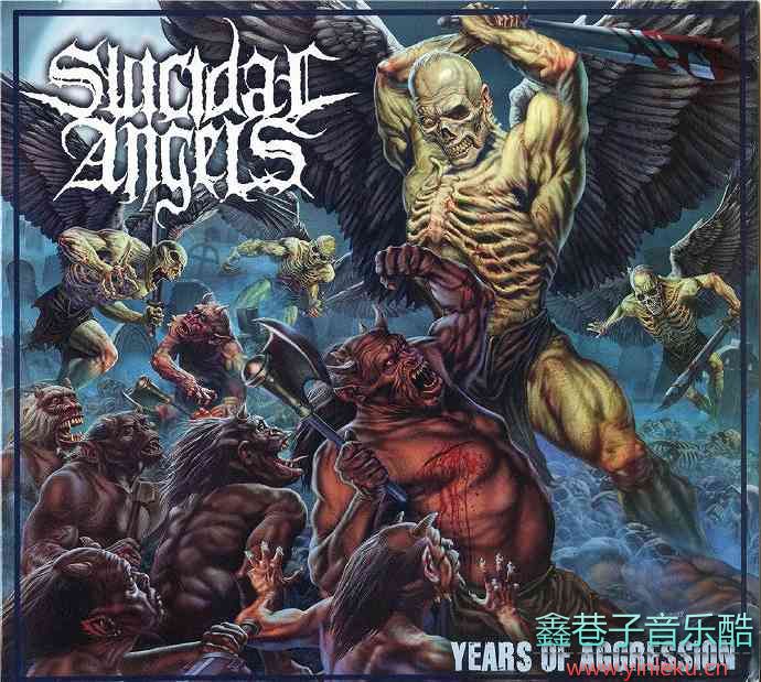 希腊金属乐队SuicidalAngels《YearsOfAggression》2019[FLAC]
