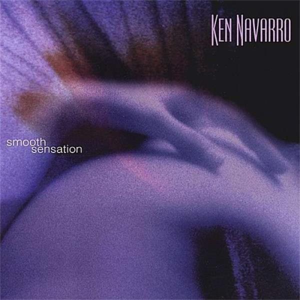 【柔顺爵士】KenNavarro-1997-SmoothSensation(FLAC)