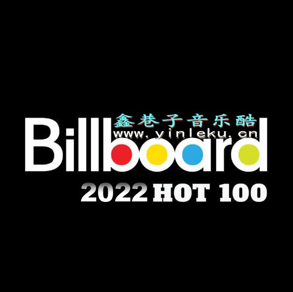 <font color=#3299CC>欧美热门英文歌曲Billboard榜2022年度榜单音乐100首MP3打包下载</font>