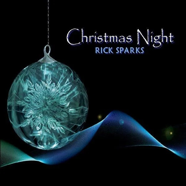【新世纪】RickSparks-2020-ChristmasNight(FLAC)