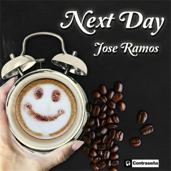 【迷幻沙发】JoseRamos-2022-NextDay(ExquisiteMusicforCoffeeBreak)(FLAC)