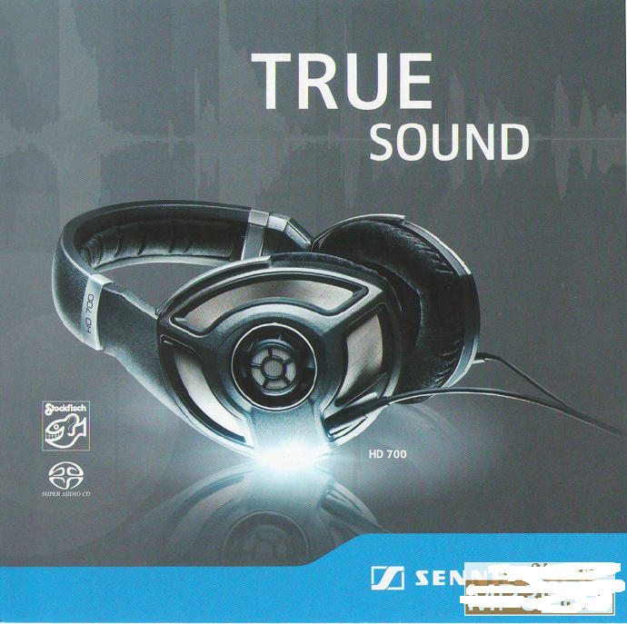群星《TRUESOUND_真实的声音》2012森海塞尔HD700示范盘[FLAC]