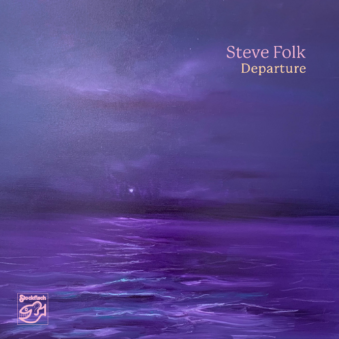 老虎鱼SteveFolk-Departure-HiRes-Files24bit88.2kHz