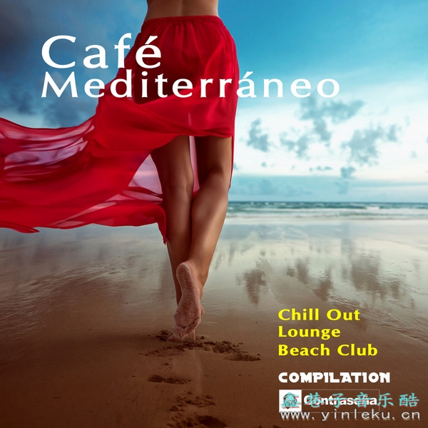【迷幻电子】VA-2016-CafeMediterraneo(Compilation)(FLAC)
