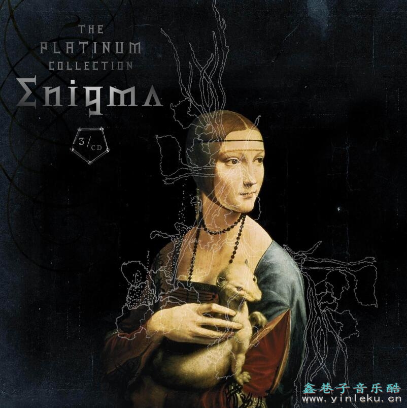 新世纪混音魅力英格玛Enigma《The Platinum Collection》3CD典藏版下载