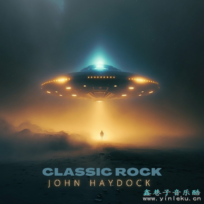 【蓝调摇滚】JohnHaydock-2023-ClassicRock(FLAC)