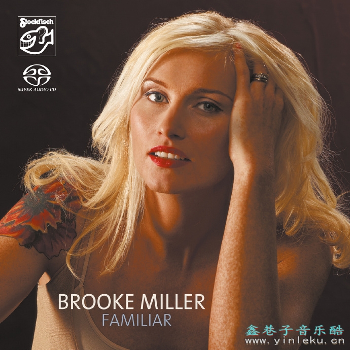老虎鱼BrookeMiller-Familiar-24bit44.1kHz