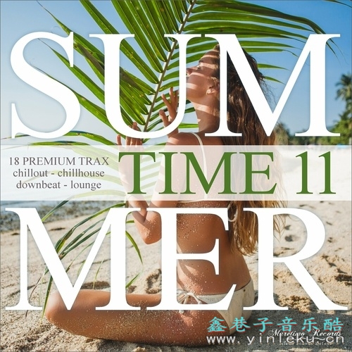 【休闲沙发(J)】VA-SummerTimeVol.11(FLAC)